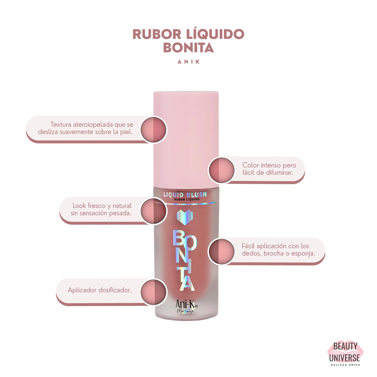 Rubor Líquido Bonita